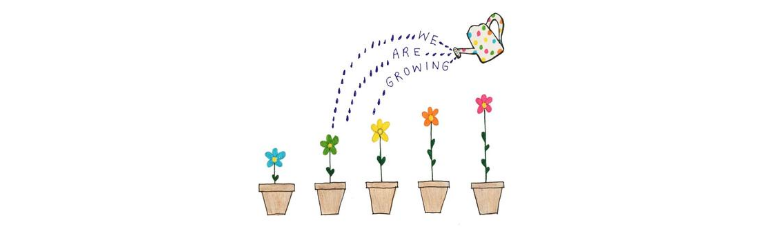 A young person's drawing of flowers and a watering can. Words say: we are growing.